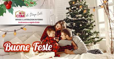 Buone feste da CSM Infissi.