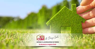 L'importanza del green nelle scelte di CSM Infissi.